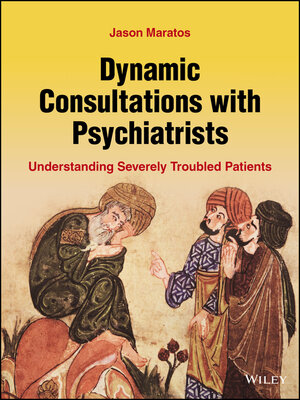 cover image of Dynamic Consultations with Psychiatrists